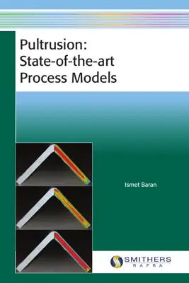 جلد کتاب Pultrusion: State-of-the-Art Process Models
